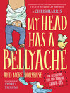 Imagen de portada para My Head Has a Bellyache